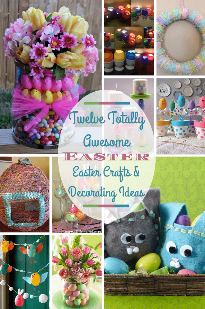 12 Easter Crafts & DIY Ideas! 10 Easter Crafts and Easter Decorating Ideas