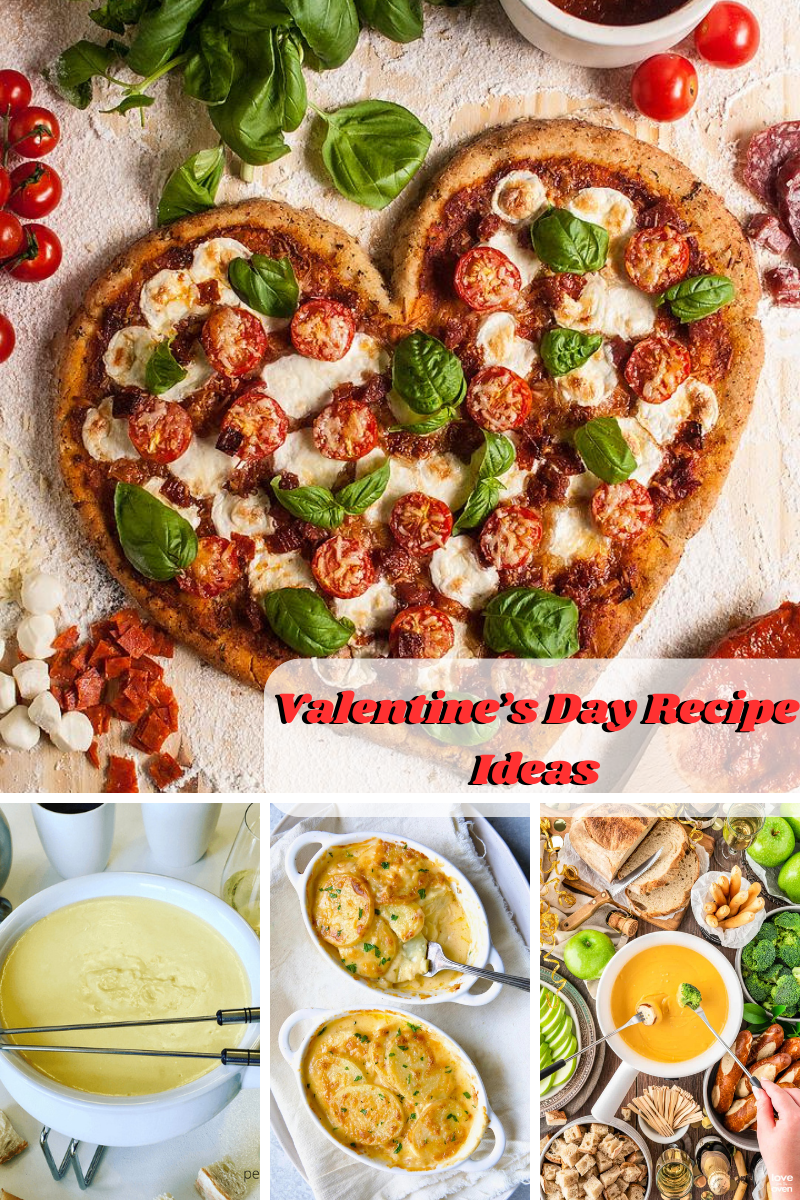 Valentine's Day Savory Recipe Ideas Made with Love 10 Valentine's Day Savory Recipe Ideas