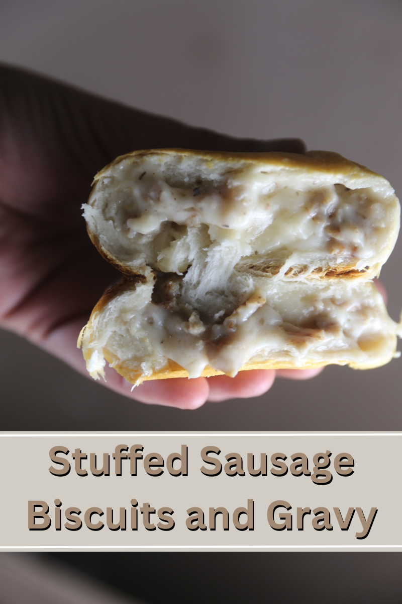 Stuffed Sausage Biscuits and Gravy