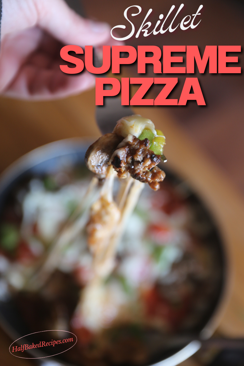 Delicious Skillet Supreme Pizza Recipe 10 Delicious Skillet Supreme Pizza Recipe