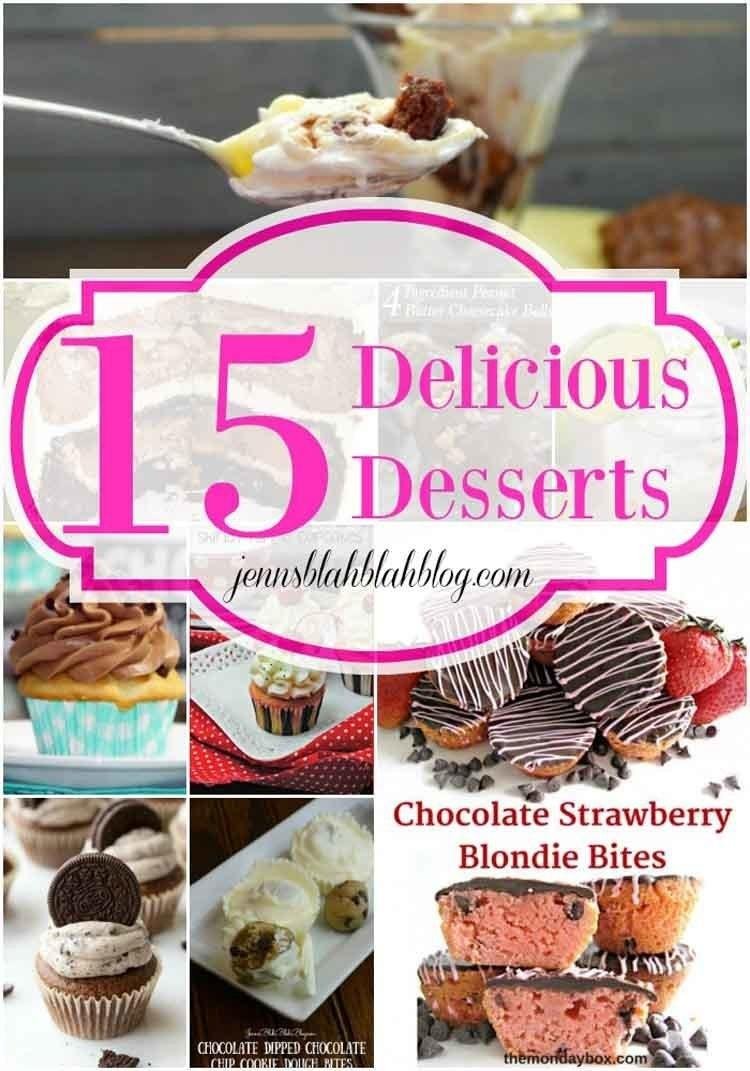 15 Delicious Desserts Round Up 10 Delicious Desserts
