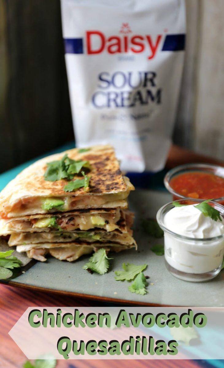 Chicken & Avocado Quesadillas