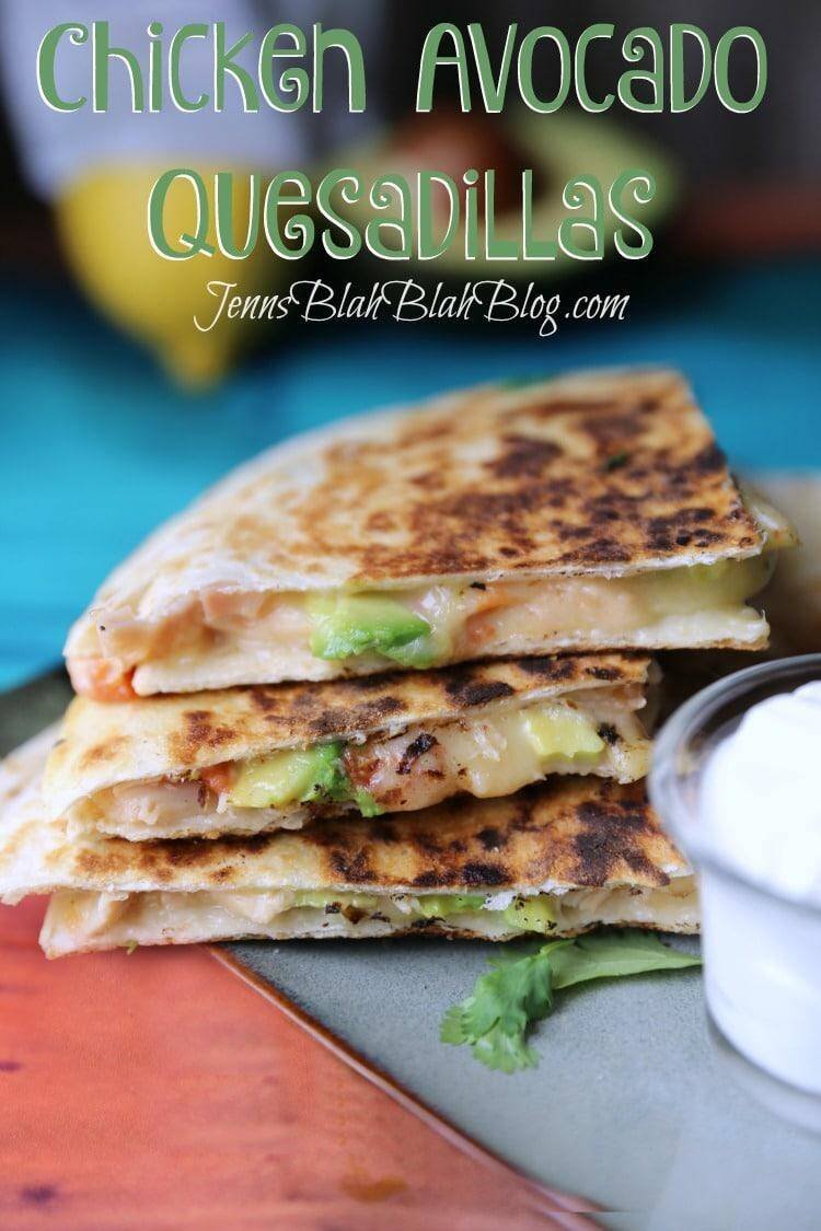 Super Quick & Easy Chicken & Avocado Quesadillas