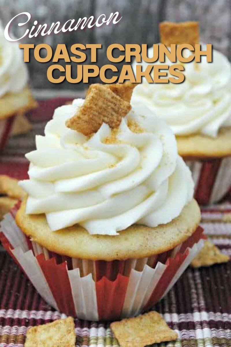 Cinnamon Toast Crunch Cupcakes 10 Cinnamon Toast Crunch Cupcakes