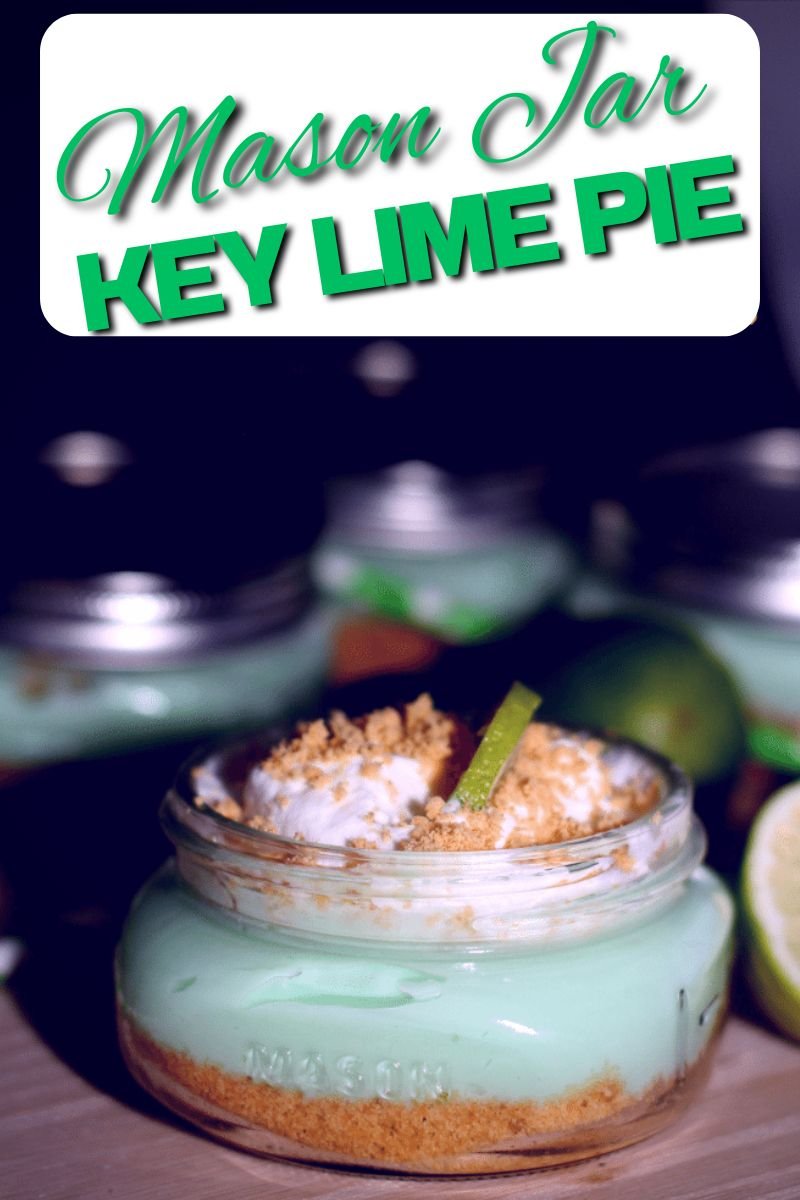 Easy & Delish Mason Jar Key Lime Pies 10 Mason Jar Key Lime Pie