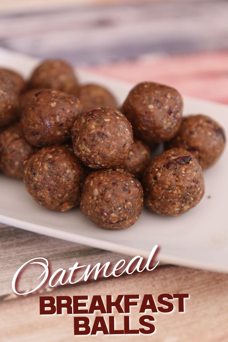 Healthy Oatmeal Breakfast Balls (Easy Grab-and-Go Snack) 10 Oatmeal Breakfast Balls