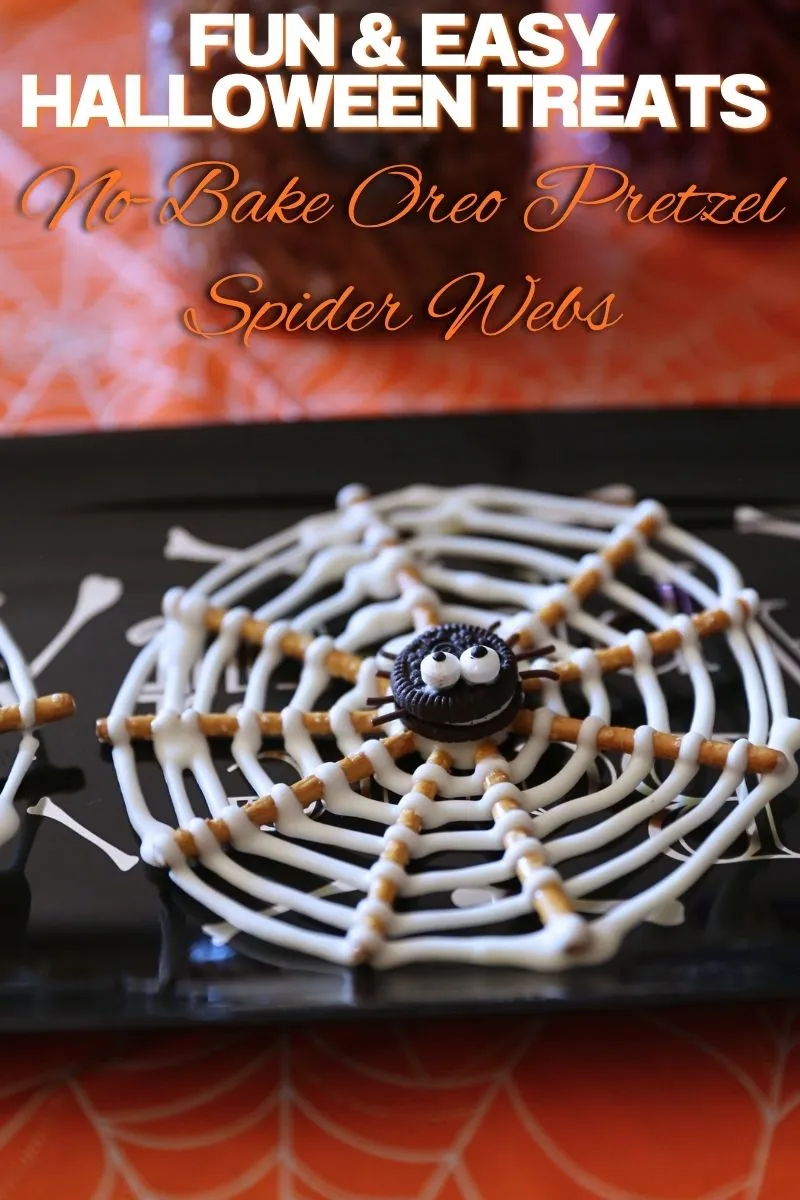 A vibrant graphic with pretzel spider website for halloween with text reading Fun & Easy Halloween Treats: No-Bake Oreo Pretzel Spider Webs set against a warm, glowing, spooky background.